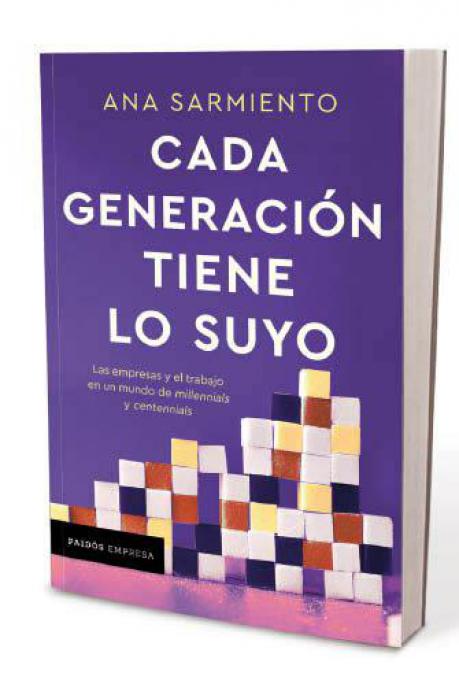 El libro ‘Cada generación tiene lo suyo’ muestra los pasos para crear un ambiente laboral adecuado a los valores e intereses de las nuevas generaciones. Foto: Cortesía